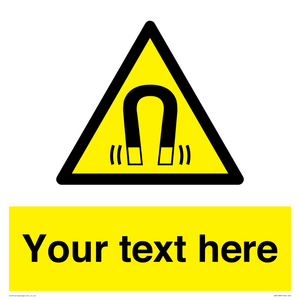 Custom Magnetic Field Sign